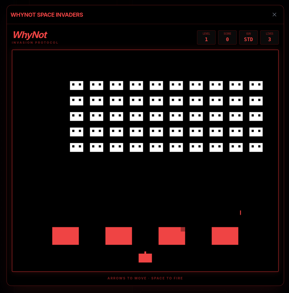 WhyNot Space Invaders – move with A/D, Space to fire; defeat the invasion.