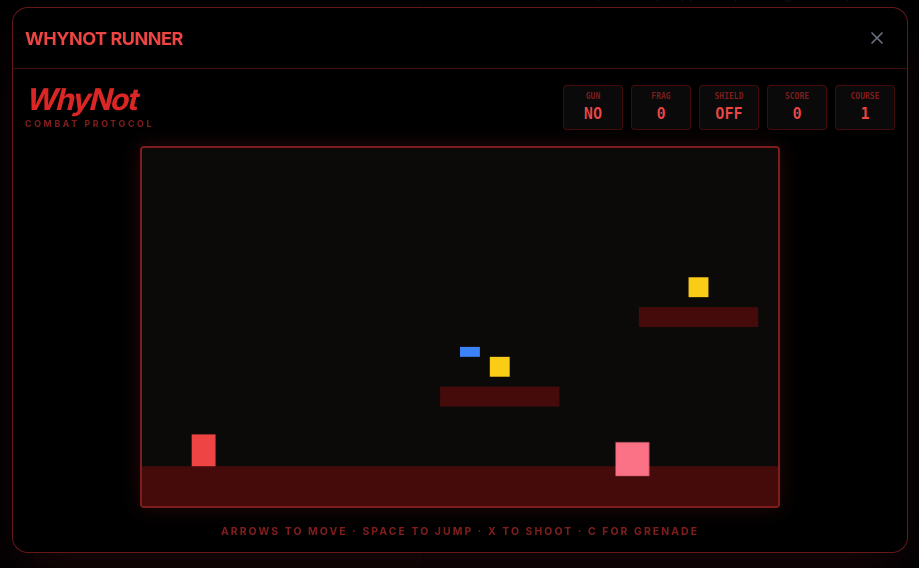 WhyNot Runner – platform combat: A/D to move, W/Space to jump, M to shoot, , or - for grenade.